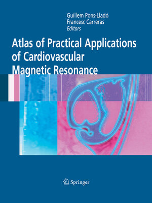 cover image of Atlas of Practical Applications of Cardiovascular Magnetic Resonance